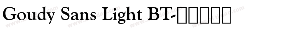 Goudy Sans Light BT字体转换